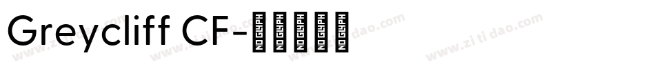 Greycliff CF字体转换